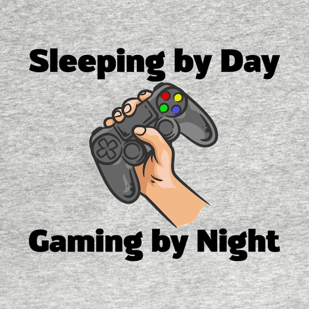 Sleeping By Day Gaming By Night by N8I